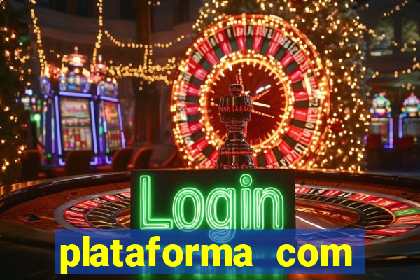 plataforma com bonus de cadastro fortune tiger